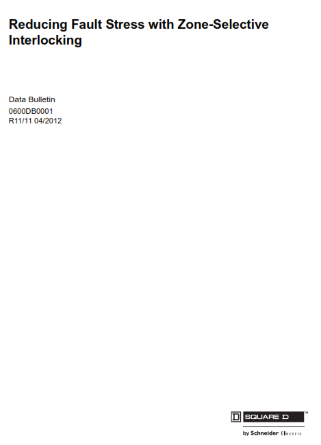 Zone Selective Interlocking Guide by Schneider Electric